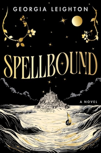Spellbound, Georgia Leighton - Gebonden - 9781538771655