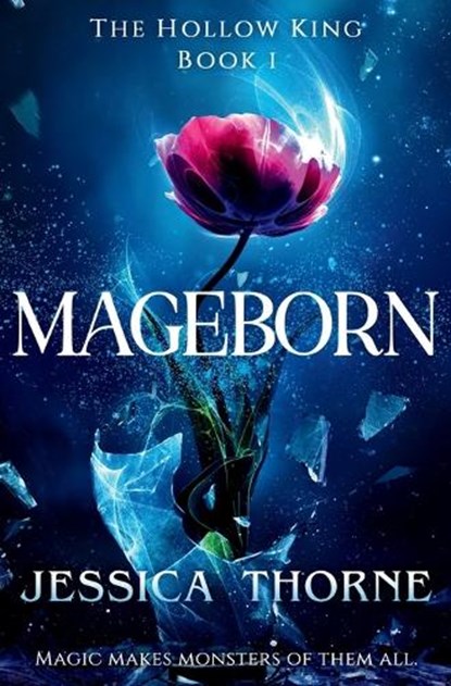 Mageborn, Jessica Thorne - Paperback - 9781538772362