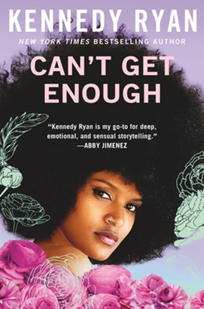 Can't Get Enough, Kennedy Ryan - Gebonden - 9781538772805