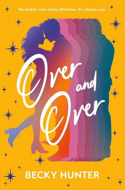 Over and Over, Becky Hunter - Paperback - 9781538773307