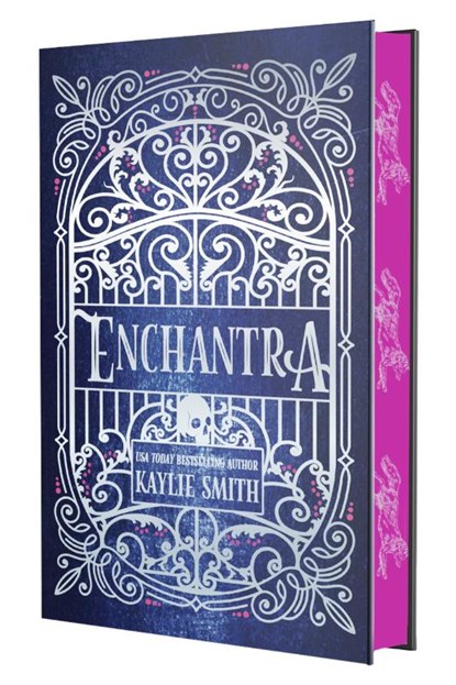 Smith, K: Enchantra (Deluxe Limited Edition), Kaylie Smith - Gebonden - 9781538777367