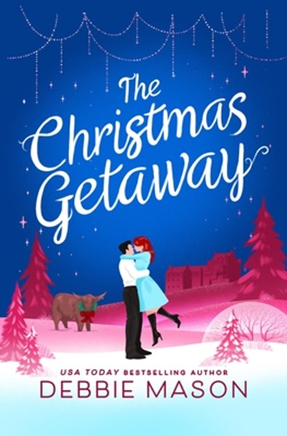 The Christmas Getaway, Debbie Mason - Paperback - 9781538778081