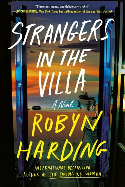 Strangers in the Villa, Robyn Harding - Paperback - 9781538780541