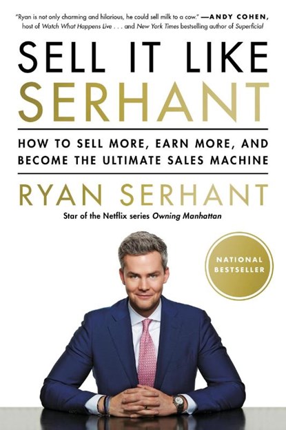Serhant, R: Sell It Like Serhant, Ryan Serhant - Paperback - 9781538781135