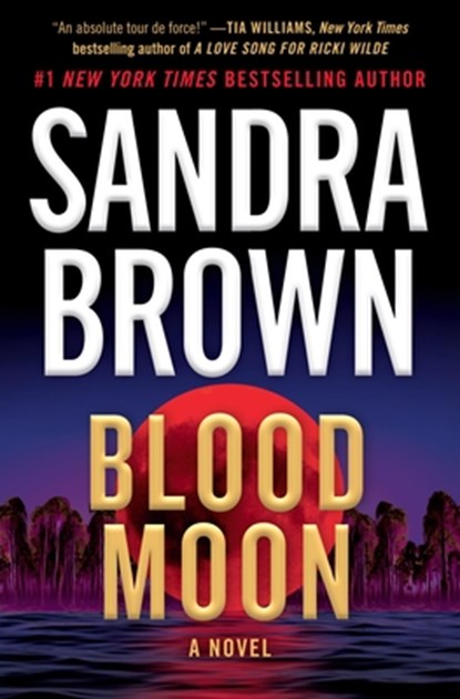 Blood Moon, Sandra Brown - Paperback - 9781538782132