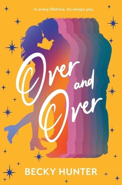 Over and Over, Becky Hunter - Paperback - 9781538782798