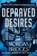Depraved Desires, Morgan Bridges - Paperback - 9781538782927
