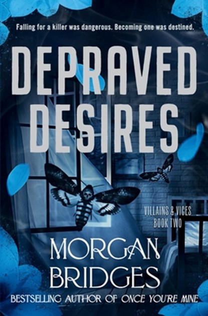 Depraved Desires, Morgan Bridges - Paperback - 9781538782927