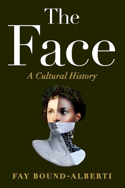 The Face, Fay Bound-Alberti - Paperback - 9781538783115