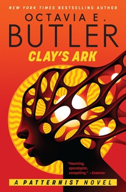 Clay's Ark, Octavia E. Butler - Paperback - 9781538784259