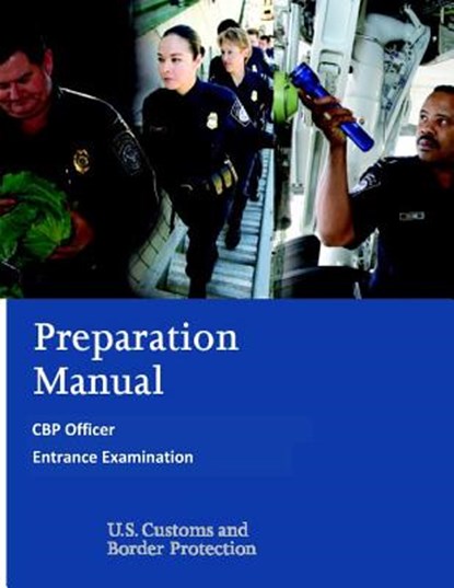 Preparation Manual for the CBP Officer Entrance Examination, Penny Hill Press - Paperback - 9781539190752
