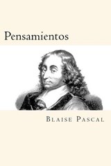 Pensamientos (Spanish Edition) - Blaise Pascal - 9781539544456