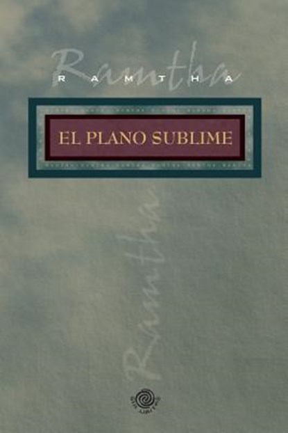 El plano sublime, Ramtha - Paperback - 9781539811794