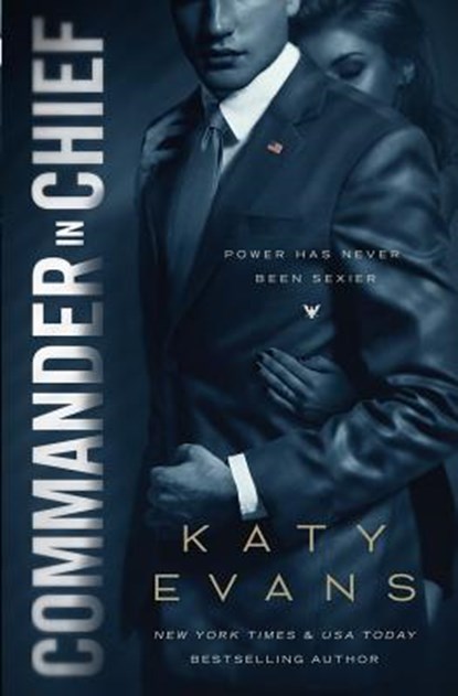 Commander in Chief, Katy Evans - Paperback - 9781539876014