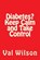 Diabetes?, WILSON,  Val, Dr. - Paperback - 9781539909965