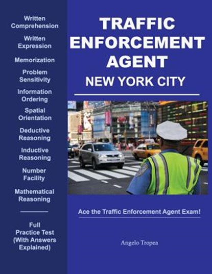 Traffic Enforcement Agent New York City, Angelo Tropea - Paperback - 9781539963783