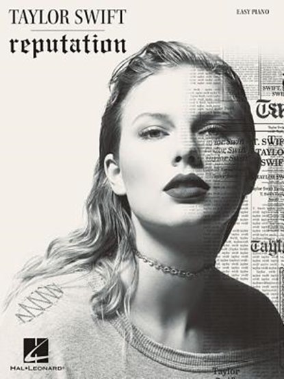TAYLOR SWIFT - REPUTATION, Taylor Swift - Gebonden - 9781540020840