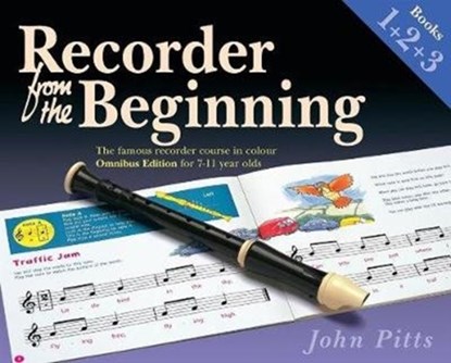 Recorder From The Beginning Books 1, 2 & 3, John Pitts - Paperback - 9781540060242