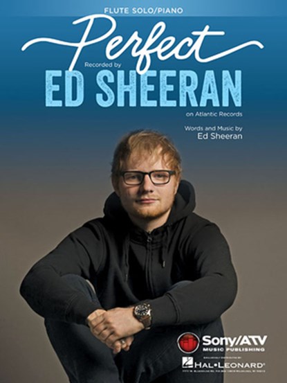 Perfect: For Flute and Piano, Ed Sheeran - Paperback - 9781540060549