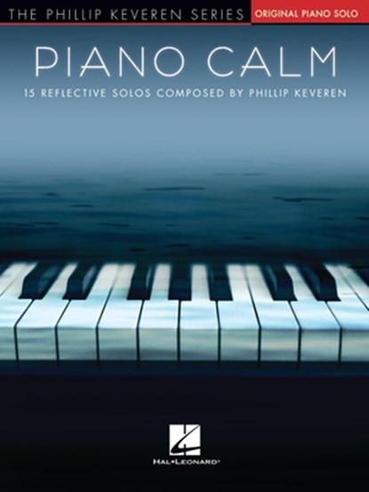 Piano Calm, Phillip Keveren - Paperback - 9781540063144