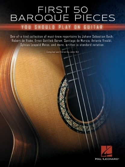 First 50 Baroque Pieces, John Hill - Paperback - 9781540069313