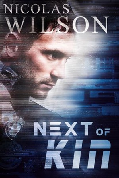 Next of Kin, Nicolas Wilson - Ebook - 9781540103895