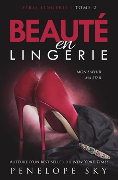 Beauté en lingerie, Penelope Sky - Ebook - 9781540129147
