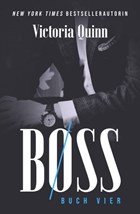 Boss Buch Vier | Victoria Quinn | 