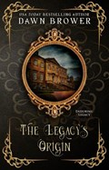 The Legacy's Origin | Dawn Brower ; Enduring Legacy | 