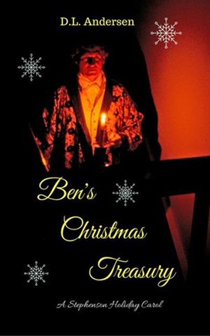 Ben's Christmas Treasury, D.L. Andersen - Ebook - 9781540136787