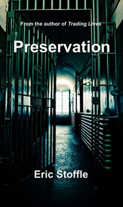 Preservation, Eric Stoffle - Ebook - 9781540140166