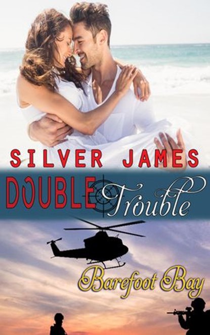 Double Trouble, Silver James - Ebook - 9781540150721