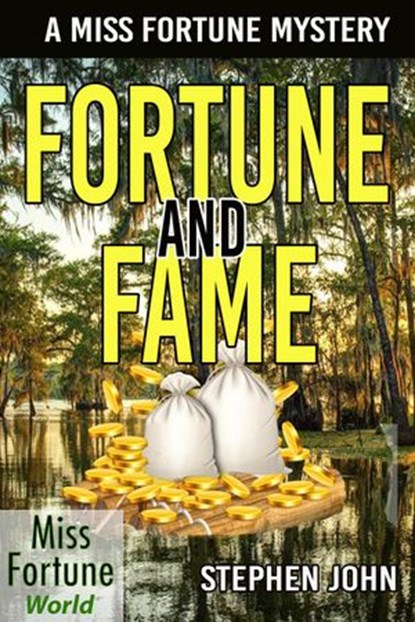 Fortune and Fame, Stephen John - Ebook - 9781540161161