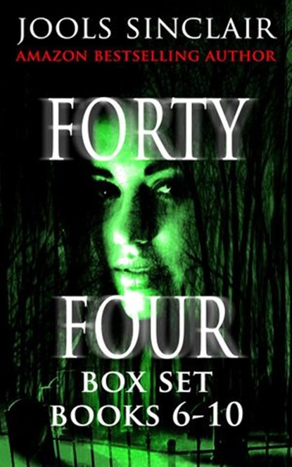 Forty-Four Box Set Books 6-10, Jools Sinclair - Ebook - 9781540161338