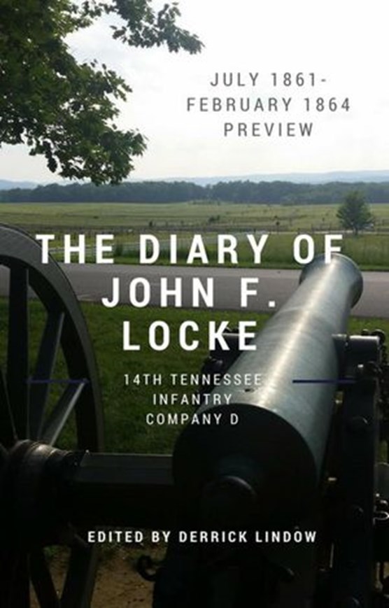 The Civil War Diary of John F. Locke, 14th Tennessee (1861)