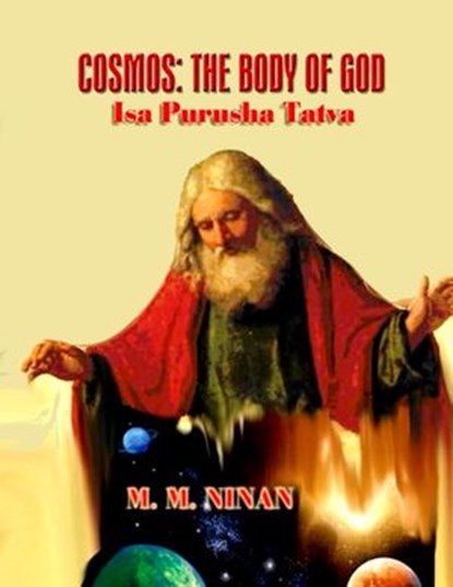 Cosmos, the Body of God, Prof. M.M. Ninan - Ebook - 9781540177414