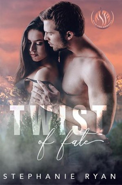 Twist of Fate, Stephanie Ryan - Ebook - 9781540185167
