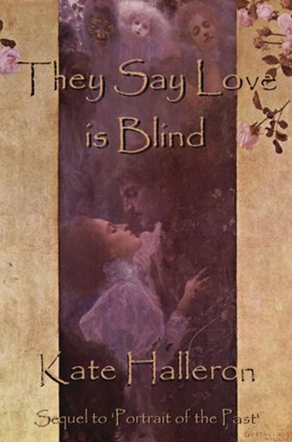 They Say Love is Blind, Kate Halleron - Ebook - 9781540188618