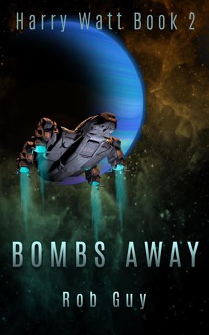 Bombs Away, Rob Guy - Ebook - 9781540194763
