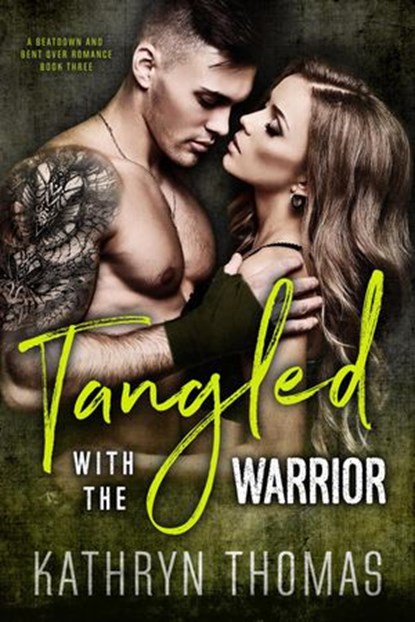 Tangled with the Warrior, Kathryn Thomas - Ebook - 9781540199119