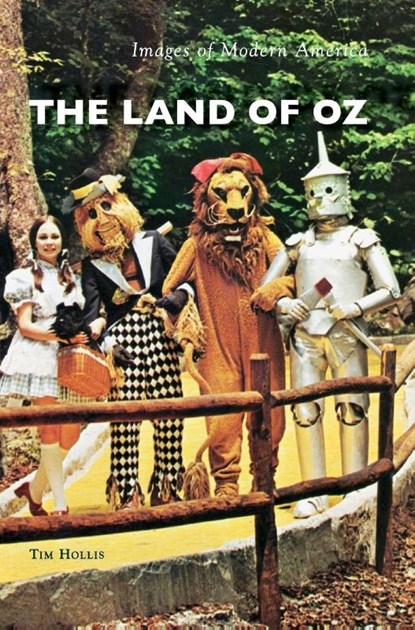 The Land of Oz, Tim Hollis - Gebonden - 9781540200105