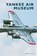 Yankee Air Museum, Barry D. Levine - Gebonden - 9781540236715