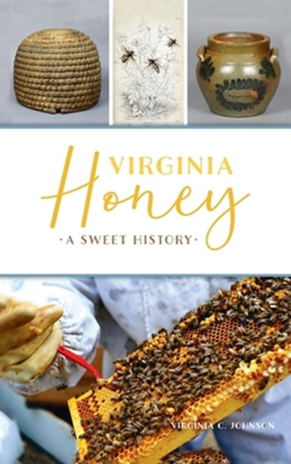 Virginia Honey, Virginia C Johnson - Gebonden - 9781540248985