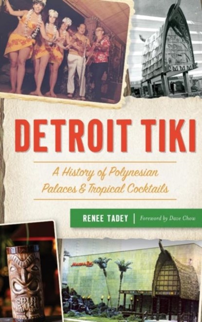 Detroit Tiki, Renee Tadey - Gebonden - 9781540251244