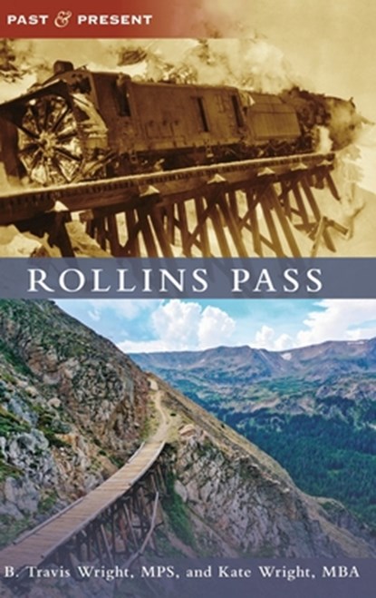 Rollins Pass, B Travis Wright - Gebonden - 9781540251930