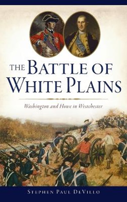 Battle of White Plains, Stephen Paul Devillo - Gebonden - 9781540252692