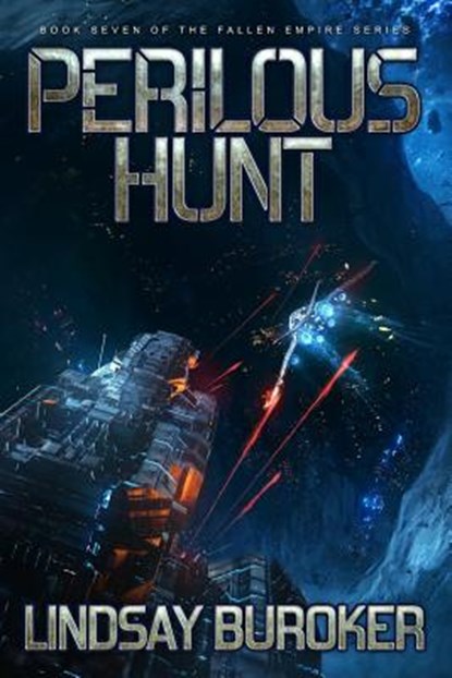Perilous Hunt, Lindsay Buroker - Paperback - 9781540304292