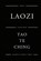 Tao Te Ching, Laozi - Paperback - 9781540314390