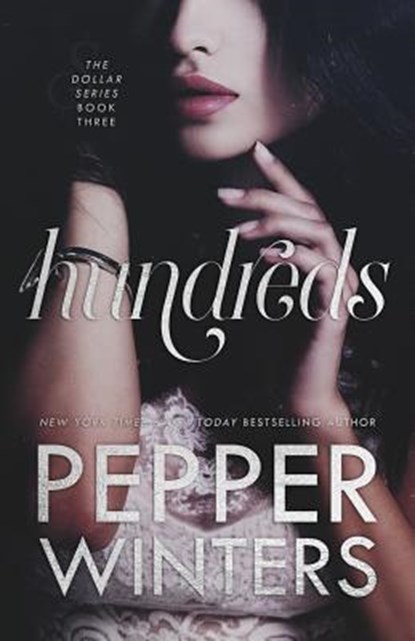 Hundreds, Pepper Winters - Paperback - 9781540444974