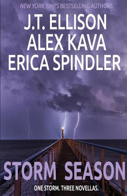 Storm Season, Alex Kava ; Erica Spindler ; J T Ellison - Paperback - 9781540470676